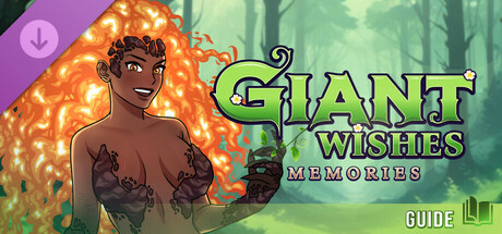 Giant Wishes: Memories - Guide banner image