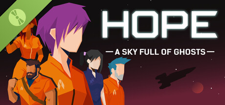 Hope: A Sky Full of Ghosts - Demo