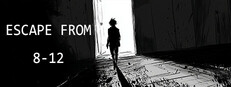 ESCAPE FROM 8-12