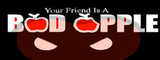 Your Friend Is A Bad Apple