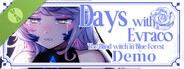 Days with Evraco: The Blind witch in Blue Forest Demo