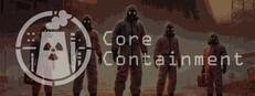 Core Containment
