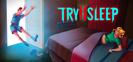 【PC游戏】尝试2睡眠 v1.0.1(Try 2 Sleep)官方简体中文