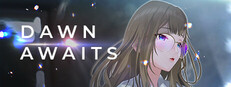 Dawn Awaits