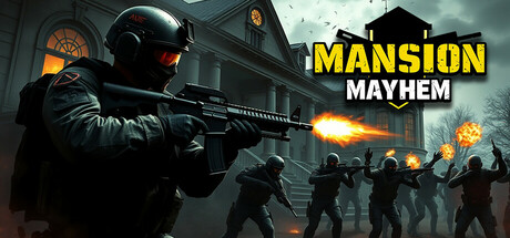 Mansion Mayhem: Shooting Assault Cover Image