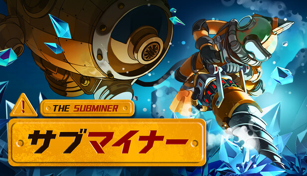Steam：サブマイナー