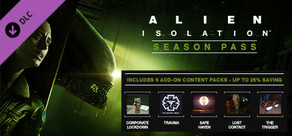 Alien: Isolation - Season Pass