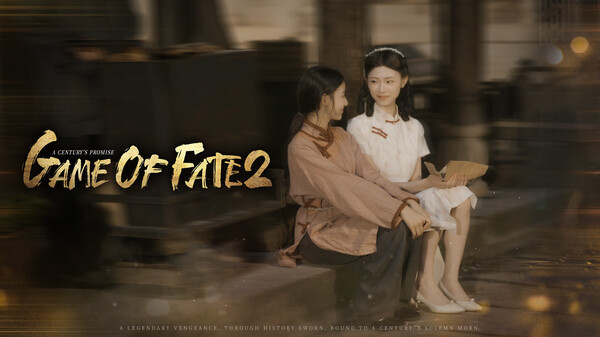 Game of Fate 2 : A Century's Promise Demo