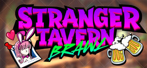 Stranger Tavern - Brawl