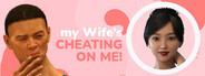 My wife's cheating on me! logo