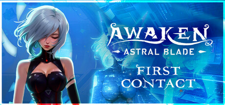 AWAKEN - Astral Blade: First Contact banner