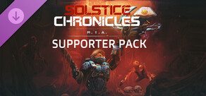 Solstice Chronicles: MIA - Supporter Pack