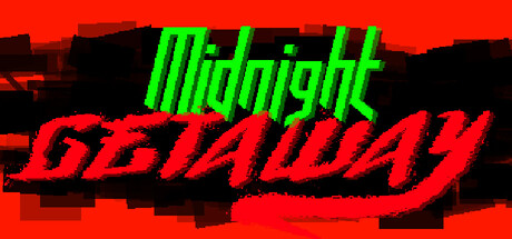 MIDNIGHT GETAWAY banner