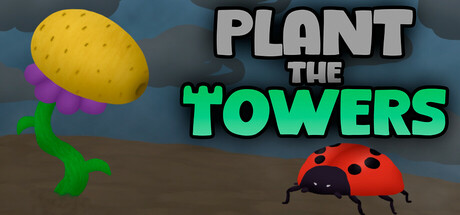 Plant the Towers