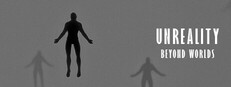 Unreality: Beyond Worlds
