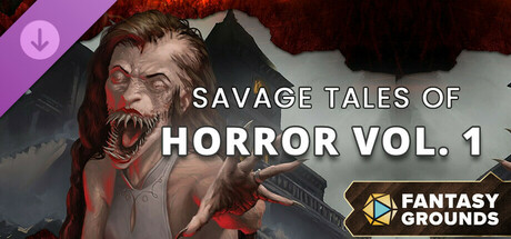 Fantasy Grounds - Savage Tales of Horror: Volume 1
