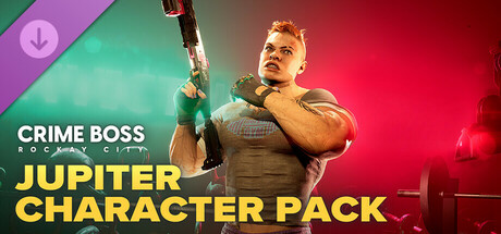 Crime Boss: Rockay City - Jupiter Character Pack banner image