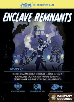 Fantasy Grounds - Fallout RPG - NPC Pack 2 - Enclave Remnants
