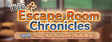 The Escape Room Chronicles ep2:The Old School Building