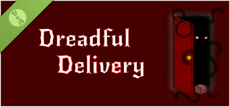 Dreadful Delivery Demo