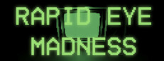 Rapid Eye Madness