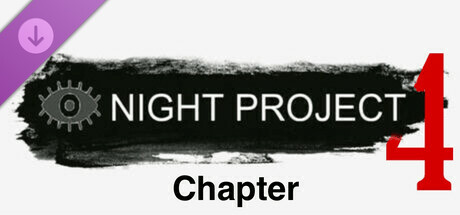 Night Project - Chapter 4 banner image