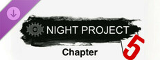 Night Project - Chapter 5 game capsule image