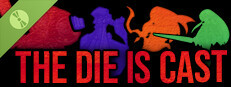 The Die Is Cast Demo