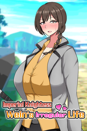 Imperial Knightess Wein's Irregular Life