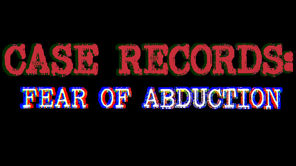 CASE RECORDS: Fear of Abduction Demo screenshot 2