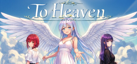 To Heaven