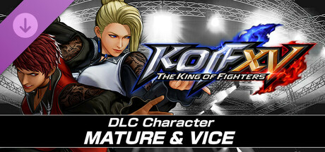 KOF XV DLC Characters "MATURE" and "VICE"