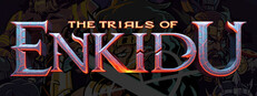 Trials of Enkidu