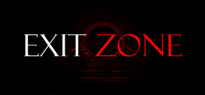 Exit Zone