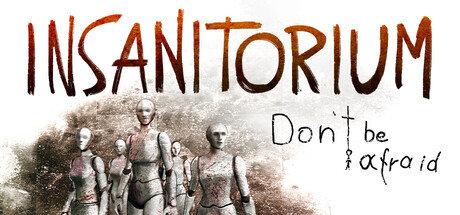 Insanitorium - Don’t Be Afraid artwork
