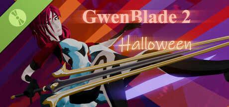 GwenBlade 2: Halloween Demo