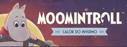 Moomintroll: Calor do Inverno
