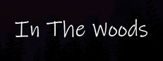 In The Woods