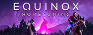 Equinox: Homecoming
