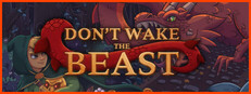 Don't Wake the Beast