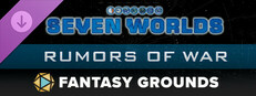 Fantasy Grounds - Seven Worlds Module 1: Rumors of War Small Capsule Image