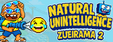 Natural Unintelligence: Zueirama 2 