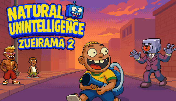 Natural Unintelligence: Zueirama 2 