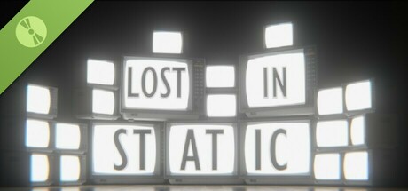 Lost In Static Demo header