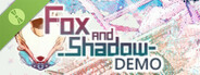 Fox and Shadow Demo