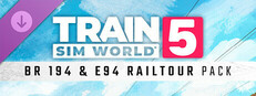 Train Sim World® 5: BR 194 & E94 Railtour Pack 