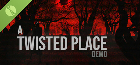 A Twisted Place - Demo game cover