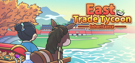 East Trade Tycoon: Inheritance Steam Banner