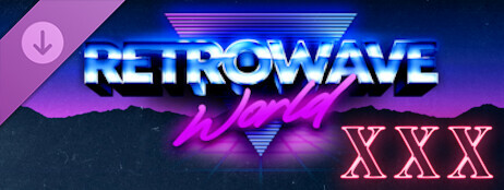 Retrowave World - XXX cover art