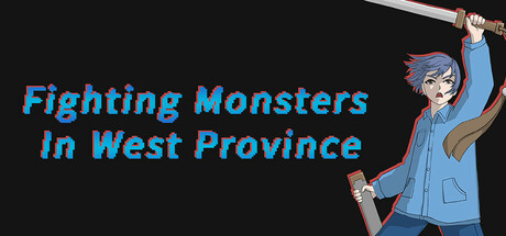 Fighting Monsters In West Province steam charts